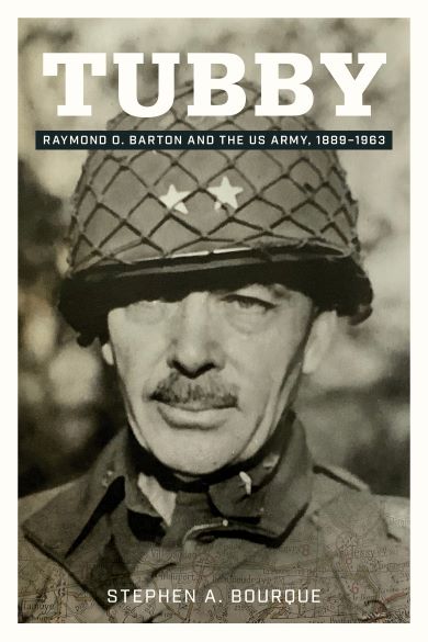 Bookcover: Tubby: Raymond O. Barton and the US Army, 1889-1963