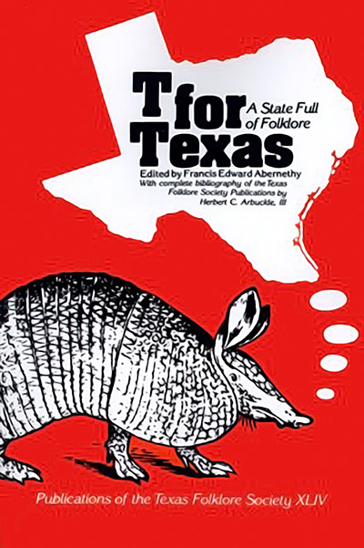 Bookcover: T for Texas: a State Full of Folklore