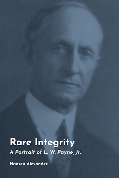 Bookcover: Rare Integrity: A Portrait of L. W. Payne, Jr.