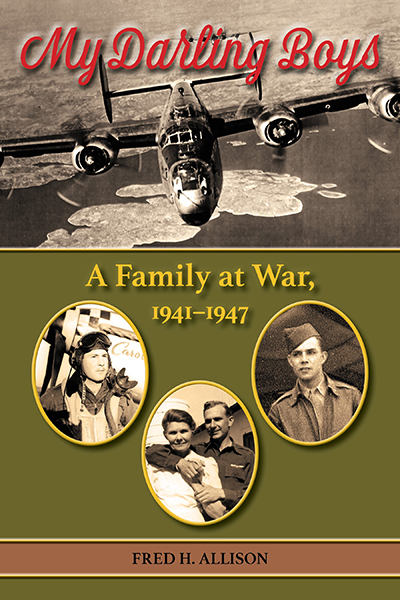 Bookcover: My Darling Boys: A Family at War, 1941-1947
