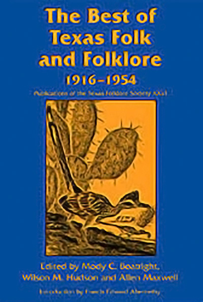 Bookcover: The Best of Texas Folk and Folklore, 1916-1954