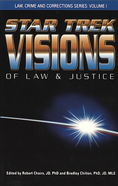 Bookcover: Star Trek Visions of Law and Justice