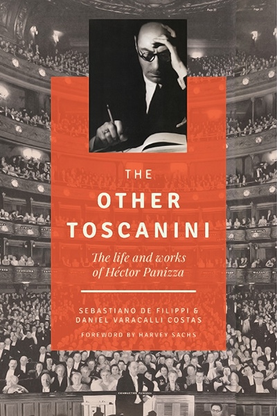 Bookcover: The Other Toscanini: The Life and Works of Héctor Panizza