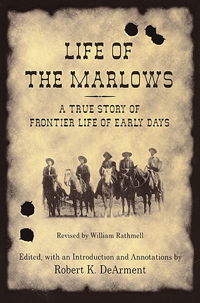Bookcover: Life of the Marlows: A True Story of Frontier Life of Early Days