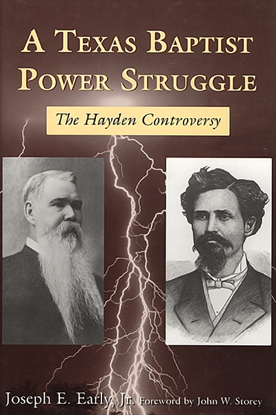 Bookcover: A Texas Baptist Power Struggle: The Hayden Controversy