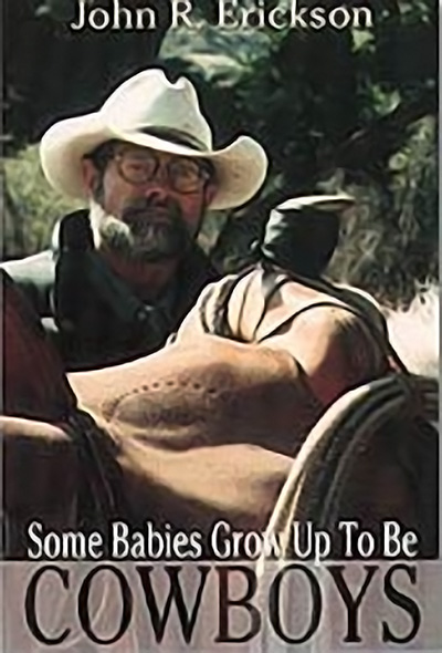 Bookcover: Some Babies Grow Up to be Cowboys: A Collection of Articles and Essays