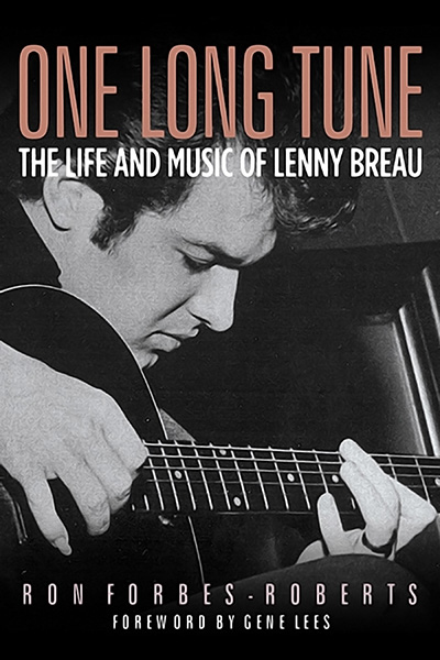 Bookcover: One Long Tune: The Life and Music of Lenny Breau