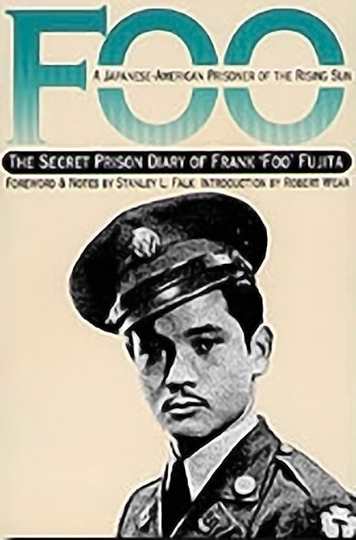 Bookcover: FOO: A Japanese-American Prisoner of the Rising Sun: The Secret Prison Diary of Frank 