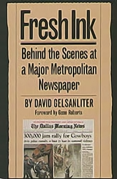 Bookcover: Fresh Ink: Behind the Scenes of a Major Metropolitan Newspaper