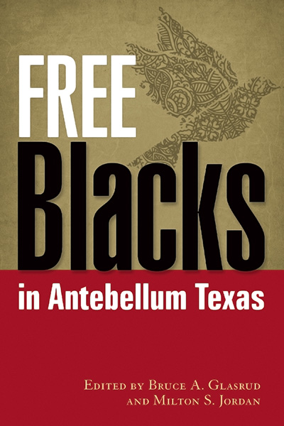 Bookcover: Free Blacks in Antebellum Texas