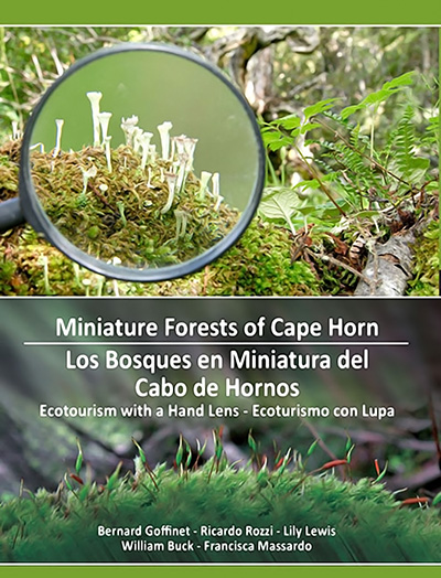 Bookcover: Miniature Forests of Cape Horn: Ecotourism with a Hand Lens