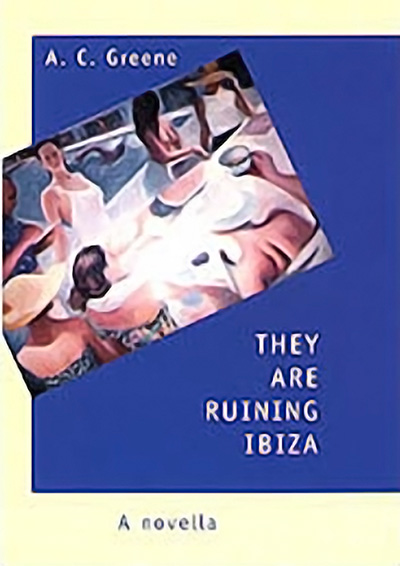 Bookcover: They Are Ruining Ibiza