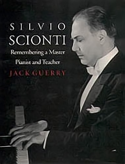 Bookcover: Silvio Scionti: Remembering a Master Pianist and Teacher