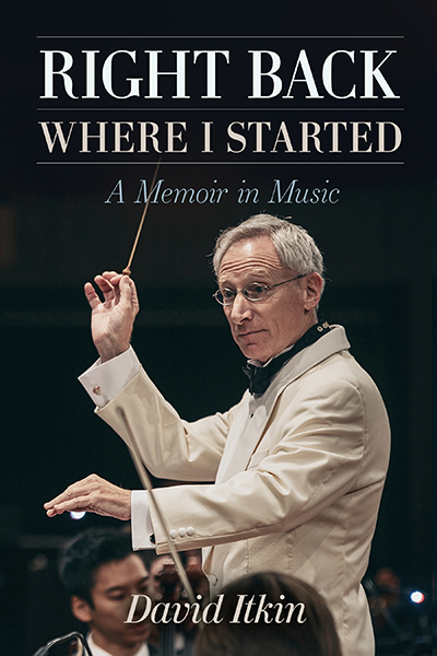 Bookcover: Right Back Where I Started: A Memoir in Music