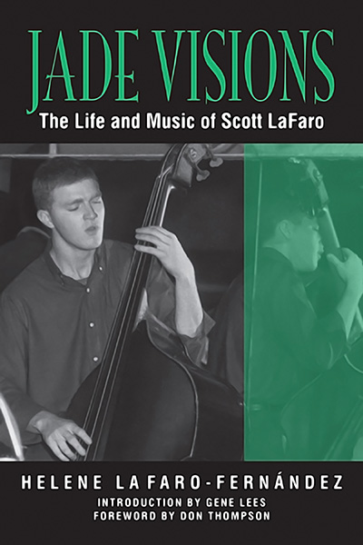 Bookcover: Jade Visions: The Life and Music of Scott LaFaro