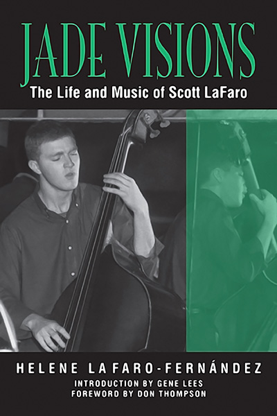 Bookcover: Jade Visions: The Life and Music of Scott LaFaro