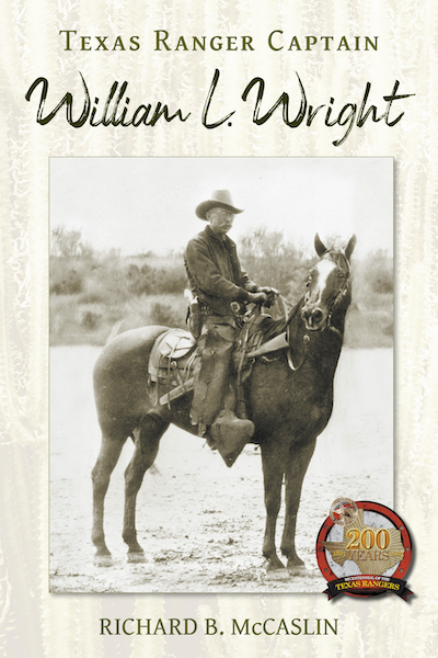 Bookcover: Texas Ranger Captain William L. Wright