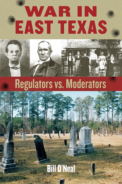 Bookcover: War in East Texas: Regulators vs. Moderators