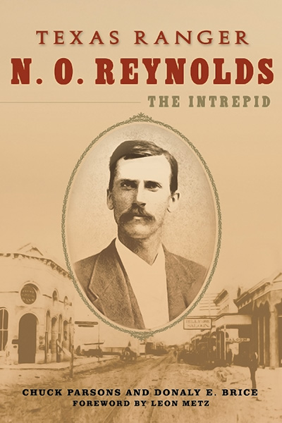 Bookcover: Texas Ranger N. O. Reynolds, the Intrepid