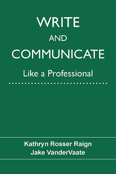 Bookcover: Write and Communicate Like a Professional