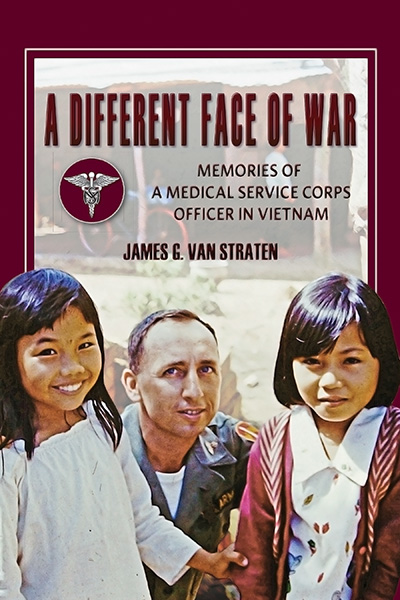 Bookcover: A Different Face of War: Memories of a Medical Service Corps Officer in Vietnam